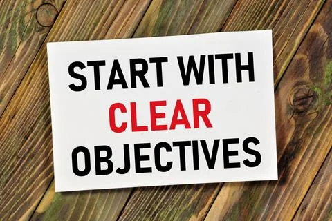 Start with clear objectives. Text label in the banner plate. Stock Photos