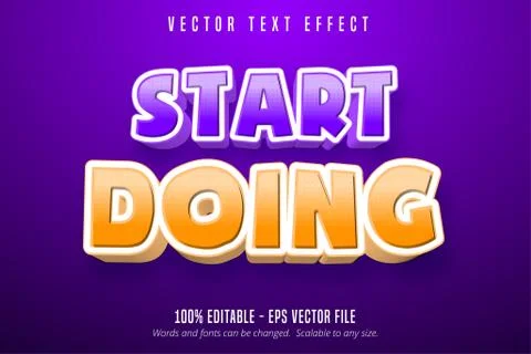 Start doing text, cartoon style editable text effect Stock Illustration