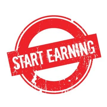 Start Earning rubber stamp Stock Illustration