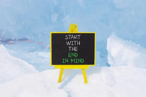 Start with the end in mind symbol. Concept words Start with the end in mind.. Stock-Fotos
