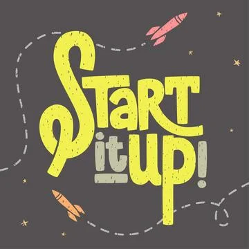 Start it up texture lettering with rockets and stars, sign for start up Stock Illustration