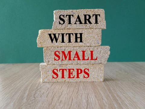 Start with small steps symbol. Concept words phrase Start with small steps Stock Photos