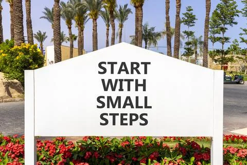 Start with small steps symbol. Concept words phrase Start with small steps .. Stock Photos