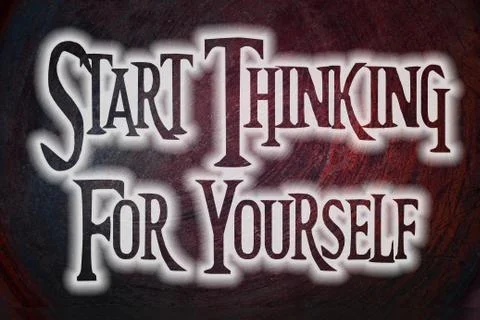Start thinking for yourself concept Stock Illustration
