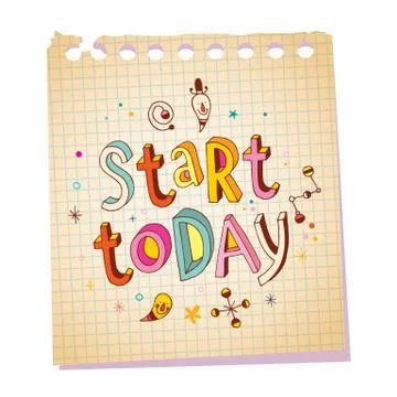 Start today notepad paper message Stock Illustration