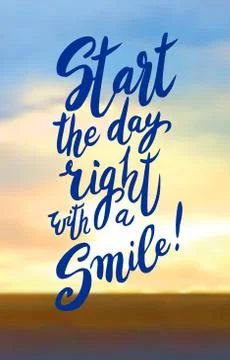 Start your day with a smile. Ilustración de archivo