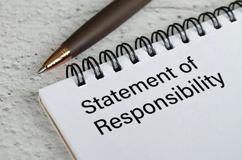 Statement of responsibility written on paper representing accountability, d.. Stock Photos