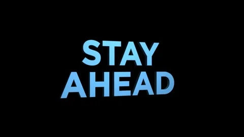 Stay ahead 3d text animation with rotating effect. business development and.. Stock Footage 313877153