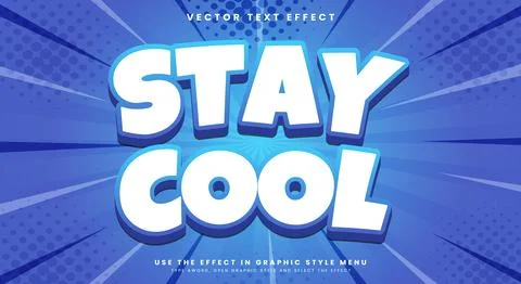 Stay Cool editable text effect Template 库存插图