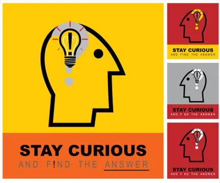 Stay curious &amp; find the answer. Stock Illustration