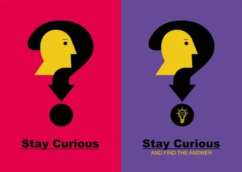 Stay curious, keep curiosity Stock Illustration