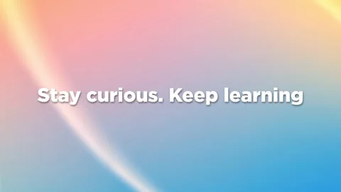Stay curious. Keep learning Stock Footage 306646764