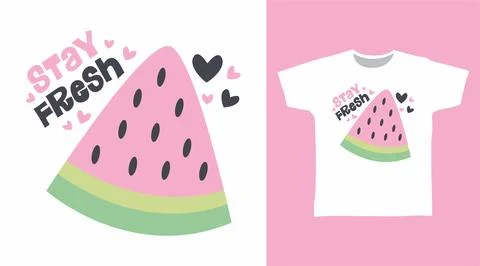 Stay fresh typography design vector with cute watermelon illustration ready.. Stock Illustration