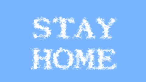 Stay Home cloud text effect sky isolated background Stock Footage 139637769