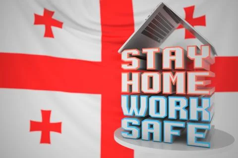 STAY HOME WORK SAFE text under laptop against the Georgian flag. Remote work Stock Illustration