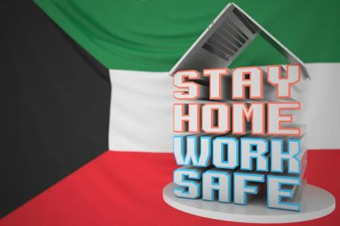 STAY HOME WORK SAFE text under laptop against the Kuwaiti flag. Remote work Illustrazione stock