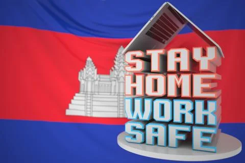 STAY HOME WORK SAFE text under laptop against the Cambodian flag. Remote work Stock Illustration