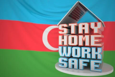 STAY HOME WORK SAFE text under laptop against the Azerbaijani flag. Remote work Illustrazione stock