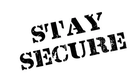 Stay Secure rubber stamp Stock Illustration