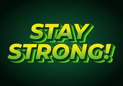 Stay strong. Bold fonts text effect with halftone pattern style 库存插图