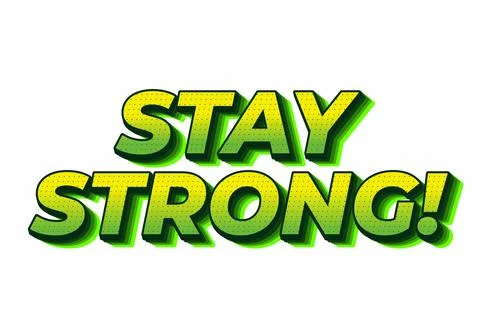 Stay strong. Bold fonts text effect with halftone pattern style 库存插图