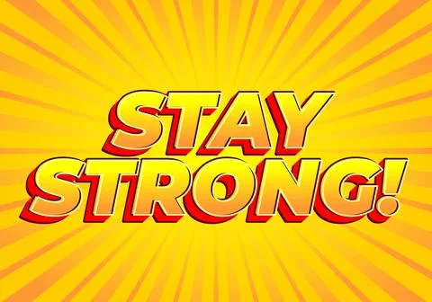 Stay strong. Bold fonts text effect with halftone pattern style. Red yellow.. 库存插图