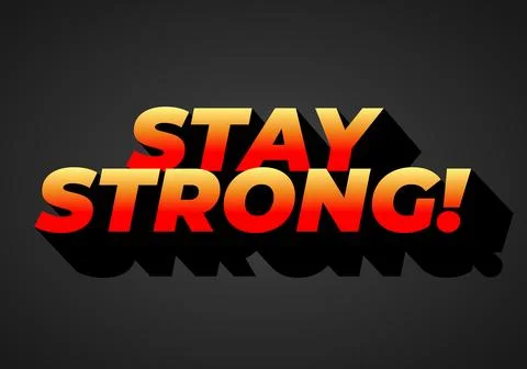 Stay strong. Bold fonts text effect with halftone pattern style Stock Illustration