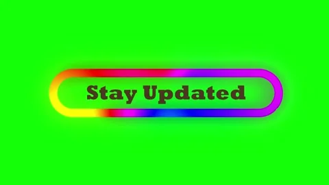 Stay Updated text animation inside a glowing colorful rounded button on a green Stock Footage 346339030
