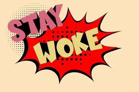 Stay Woke comic speech bubble text on halftone background - alert to injustic Illustrazione stock