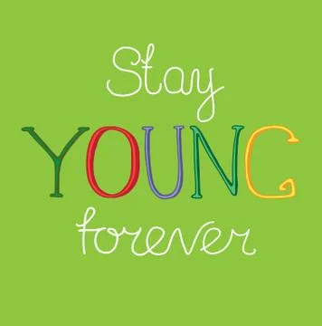 Stay Young Forever 库存插图