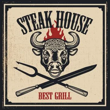 Steak House poster template. Bull head with fire, fork, knife on grunge backg Stock Illustration