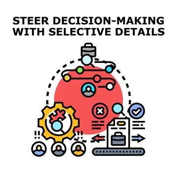 Steer decision making with selective process details Stock Illustration