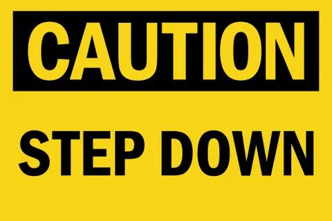Step down caution sign. Stock Illustration
