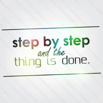 Step by step and the thing is done 스톡 일러스트