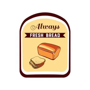 Sticker Always Fresh Bread Stock Illustration