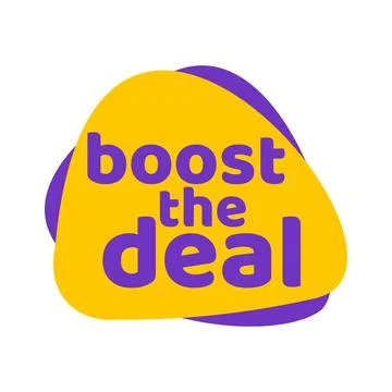 Sticker boost the deal, vector illustration Stock Illustration