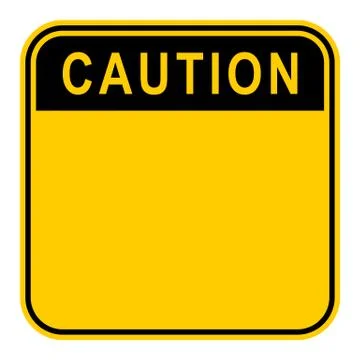 Sticker Caution Safety Sign Stock Illustration