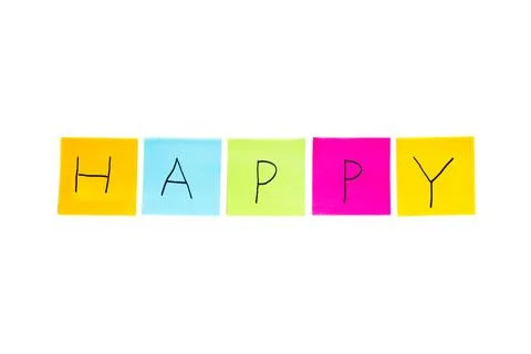 Sticky Notes Isolated On White Background Spelling The Word Happy In Black Text Foto stock