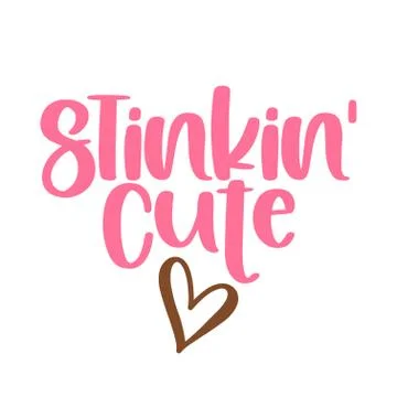 Stinking Cute - Adorable sassy text label for baby clothes Stock-Illustration