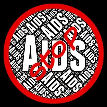 Stop Aids Shows Human Immunodeficiency Virus And Acquired Stock Illustration