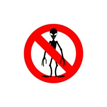 Stop alien. Forbidden space invaders. Frozen silhouette humanoid. Emblem agai Stock Illustration