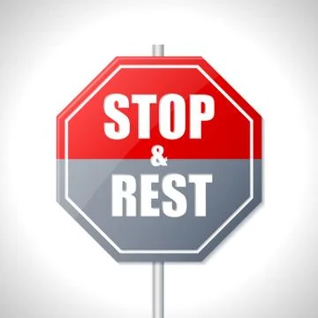 Stop and rest sign Stock Illustration