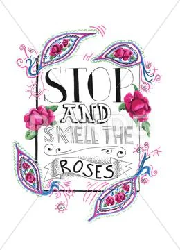 Stop and smell the roses Stock Illustration