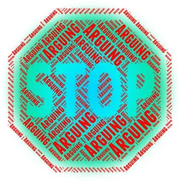 Stop Arguing Indicates Be At Odds And Arguements Stock Illustration