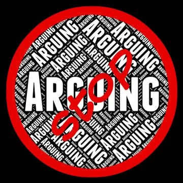 Stop Arguing Indicates Be At Odds And Arguement Stock Illustration