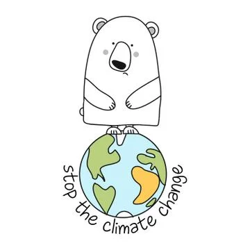 Stop the climate change - funny vector text quotes and polar bear drawing. Stock Illustration
