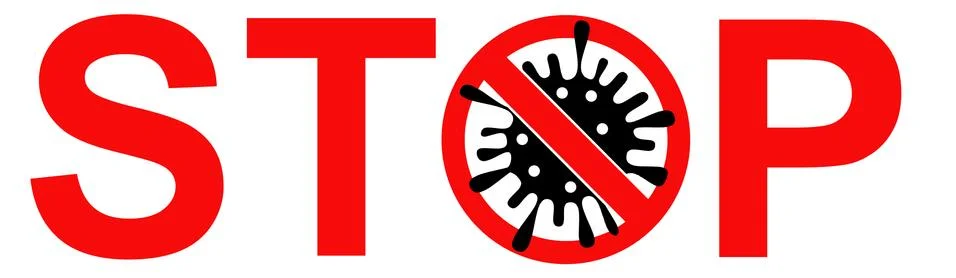 Stop the coronavirus Covid-19. Warning against the spread of the pandemic Stock Illustration