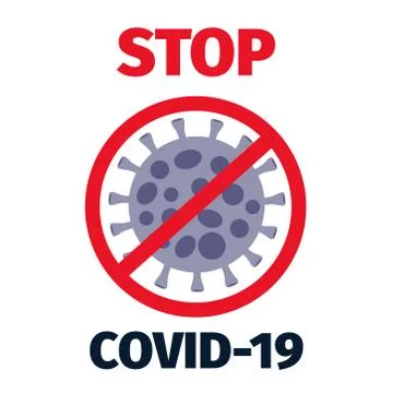 Stop coronavirus vector. Coivd-19 caution sign. Prevent infection disease. Stock Illustration