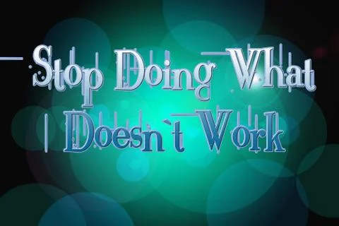 Stop doing what doesn't work concept Stock Illustration