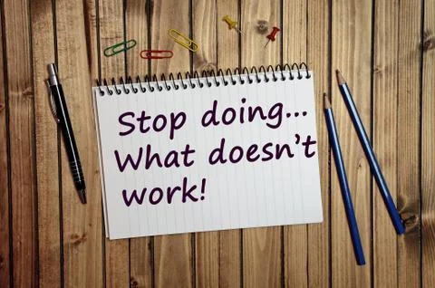 Stop doing what doesn't work text Stock Photos
